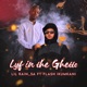 Lyf in the Ghetto feat Flash Ikumkani Single