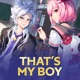 That s My Boy Nakroth Thứ Nguyên Vệ Thần Single