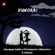 Xuworai feat Sameer Single