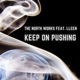 Keep on Pushing feat Lleen Single