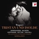 Wagner Tristan und Isolde WWV 90