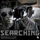 Searching feat Jackson Whalan Alyson Miller Mama Crow Single