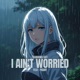 I Ain t Worried feat Phany Single