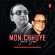 Mon Chhuye Jawa Gaan Subir Sen Dwijen Mukhopadhyay