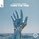 Turn the Tide Extended Mix Single