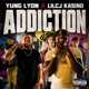 ADDICTION feat LilCJ Kasino Single