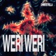 Weri Weri Single