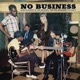 No Business The PPX Sessions Volume 2 feat Jimi Hendrix