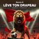 LÈVE TON DRAPEAU Maroc debout Single