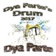 Dya Parte s Drum 2017 Single