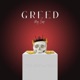 Greed Single