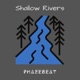 Shallow Rivers Single