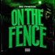 On the Fence Single