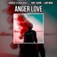 Anger Love Single
