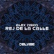 Rej de la Calle Extended Mix Single
