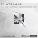 Blue Zone Reform EP