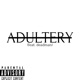Adultery feat Deadman Single