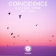 Coincidence Single