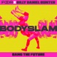 Bodyslam Single