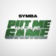 Put Me In The Game Single