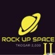 Rock Up Space II