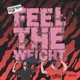 Feel the Weight Remixes EP