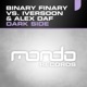 Dark Side Binary Finary vs Iversoon Alex Daf Single