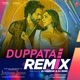 Duppata Remix Single