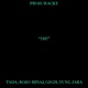 3107 feat wacky tada Rojo Minaj GIGI Single