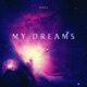 My Dreams Single