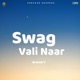 Swag Vali Naar Single