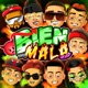 Bien Mala Remix feat Jowell Franco El Gorilla Cris Mj El Bai Tunechikidd Flor De Rap Single