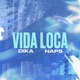 Vida Loca Single