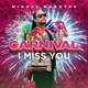 Carnival I Miss You Single