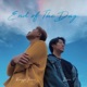 End of The Day Single