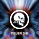Never Die Single