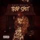 TRAP SPOT Single