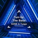Turn Up the Bass Single
