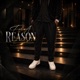 For A Reason Single