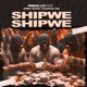Shipwe Shipwe feat Shenky Shugar Blood Kid Yvok Single