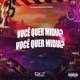 Você Quer Midia feat Mc DDSV Single