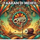 Yaaran Di Mehfil Single