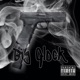 Big Glock Single