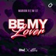 Be My Lover DJ Mariok Remix Single