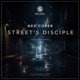 Street s Disciple