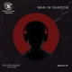 Man in Shadow Single