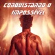 Conquistando o Impossível Single