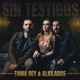 Sin Testigos Single