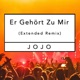 Er gehört zu mir Extended Remix Single