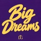 Big Dreams Single